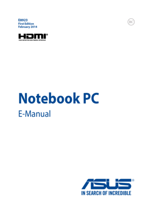 Page 1Notebook PC
E-Manual
First EditionFebruary 2014
E8923 