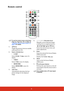 Page 158
Remote control
To use the remote mouse control keys 
(Page Up, Page Down,  , and ), see 
Using the remote mouse control on 
page 10 for details.
1. Power
Toggles the projector between standby 
mode and Power ON.
2. Source selection keys 
•COMP
Selects D-Sub / Comp. source for 
display.
•VIDEO
Selects Video source for display.
•HDMI/MHL
Selects HDMI/MHL source for 
display.
3. Auto Sync
Automatically determines the best 
picture timings for the displayed 
image.4. / / /  (Keystone keys)
Manually...