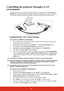 Page 4639
Controlling the projector through a LAN 
environment
The projector supports Crestron® software. With correct settings for the LAN Control 
Settings menu, you can manage the projector from a computer using a web browser when 
the computer and the projector are properly connected to the same local area network. 
Configuring the LAN Control Settings
If you are in a DHCP environment:
1. Take a RJ45 cable and connect one end to the RJ45 LAN input jack of the projector 
and the other end to the RJ45 port....