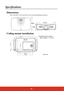 Page 7065
Specifications
Dimensions
469.5 mm (W) x 139.8 mm (H)  x 316.24 mm (D) (Including extrusions)
Ceiling mount installation
ZOOM
FOCUS
469.5
139.8 316.24
164.10
291.20286.203.50
8.16
133.10
Ceiling mount screws:
M4 x 8 (Max. L = 8 mm)
Unit: mm 