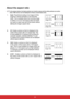 Page 3629
About the aspect ratio
	
In	the	picture	below,	the	black	portions	are	inactive	areas	and	the	white	portions	are	active	
areas. OSD menus can be displayed on those unused black areas.
1.   Auto: Proportional scaling of an image to fit the 
projector’s natural resolution in its horizontal 
width. This is suitable where the incoming image 
is neither in 4:3 nor 16:9 aspect ratios but where 
you want to make most use of the screen without 
altering the image’s aspect ratio.
Image 16:10
Image 16:9
2.  4:3:...