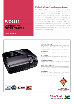 Page 1See the differenceTM
>BrilliantColor™ technologyLatest  BrilliantColor™  Technology  delivers  stunning  all-digital  clarity with  life-like  colour,  sharp  graphics  and  outstanding  video.  The sophisticated  5(6)-segment  colour    wheel  enriches  the  yellow  colour performance that is key to accurate and vivid color reproduction.
>Closed captioningIntegrated closed captioning decoder for the hearing impaired.
>DLP™ TechnologyStunning  all  digital  clarity  delivers  lifelike  color,  sharp...