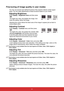 Page 3831
Fine-tuning of image quality in user modes
You may use several user-defined functions if the projector detects certain signal 
types. You can make adjustments to these functions based on your needs.
Adjusting	Brightness
Enter Display > Brightness	menu and then press 
 / .
The higher the value, the brighter the image. And 
lower the setting, darker the image.
Adjusting this control allows the black area of the image to appear just\
 as black to 
reveal details within.
Adjusting Contrast
Enter Display...