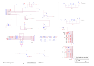 Page 76
Model
Title
DateRev:
ViewSonic Corporation
VR
POL
KEY_DOWN
GVON
STV
LED_OLED_GKEY_UPAUTO_ADJPWR_SW
FSTHIBSTHI
SOURCE_SELECT
CKV
GVOFFSTB
MENU
VCM_PWMOE
AUDIOL+AUDIOL-AUDIOR+AUDIOR-
DCDC_ON/OFF
FCKN
BB2P
BCKP
STV
BB0P
FB1NFB2N
BB0N
FR1P
FG1NFG0N
BG0P
FG0P
BB2N
CKV
STB
BB1N
BR0NBSTHI
FB0P
BG0N
BR2P
FSTHIFSTHI
FG2P
V33D
OE
FB1P
BG1P
BR2N
VCM_PWMGVON
FB2P
BCKN
BB1P
PANEL_ON/OFF
FG1P
FCKP
FR0PFR0NFR1N
BG2P
FB0N
POL
BG2N
FR2P
BR1P
FG2N
BR1NBR0P
BG1N
GVOFF
FR2N
V33D
V33S
KEY_DOWNSOURCE_SELECTKEY_UPMENU...