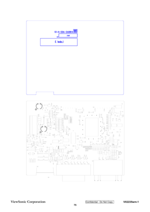 Page 78
ViewSonic Corporation Confidential - Do Not Copy    VX2235wm-1 
 75  