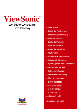 Page 1ViewSonic
®
VA1703w/VA1703wb
LCD Display
Model No. : VS11668
 