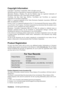 Page 7ViewSonicVA1931wa/VA1931wma 4
Copyright Information
Copyright © ViewSonic® Corporation, 2010. All rights reserved.
Macintosh and Power Macintosh are registered trademarks of Apple Inc.
Microsoft, Windows, Windows NT, and the Windows logo are registered trademarks of
Microsoft Corporation in the United States and other countries.
ViewSonic, the three birds logo, OnView, ViewMatch, and ViewMeter are registered
trademarks of ViewSonic Corporation.
VESA is a registered trademark of the Video Electronics...