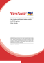 Page 1VA1948a-LED/VA1948m-LED
LCD Display
User Guide
Model No. VS13780
IMPORTANT:  Please read this User Guide to obtain important information on installing 
and  using  your  product  in  a  safe  manner, as  well  as  registering  your  product  for  future 
service.    Warranty  information  contained  in  this  User  Guide  will  describe  your  limited 
coverage  from  ViewSonic  Corporation,  which  is  also  found  on  our  web  site  at  http://
www.viewsonic.com  in  English,  or  in  specific...