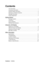 Page 2ViewSonicVA2026w
Contents
TCO Information .......................................................................................... i
Compliance Information.............................................................................. 1
Important Safety Instructions ...................................................................... 2
Declaration of RoHS Compliance ............................................................... 3
Copyright Information...