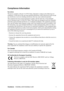 Page 3
ViewSonicVA2238w-LED/VA2238wm-LED 1
Compliance Information 
For U.S.A.
This device complies with part 15 of FCC Rule s. Operation is subject to the following two 
conditions: (1) this device may not  cause harmful interference, and (2) this device must accept 
any interference received, in cluding interference that may cause undesired operation.
This equipment has been tested and found to  comply with the limits for a Class B digital 
device, pursuant to part 15 of the FCC Rules.  These limits are...
