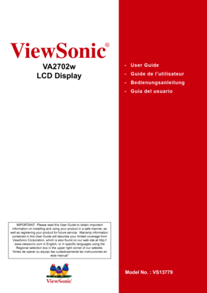 Page 1ViewSonic
®
Model No. : VS13779
IMPORTANT:  Please read this User Guide to obtain important 
information on installing and using your product in a safe manner, as 
well as registering your product for future service.  Warranty information 
contained in this User Guide will describe your limited coverage from 
ViewSonic Corporation, which is also found on our web site at http://
www.viewsonic.com in English, or in specific languages using the 
Regional selection box in the upper right corner of our...