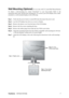 Page 10ViewSonicVA703m/VA703b 7
Wall Mounting (Optional) For use only with UL Listed Wall Mount Bracket
To obtain a wall-mounting kit, contact ViewSonic
® or your local dealer. Refer to the
instructions that come with the base mounting kit. To convert your LCD display from a desk-
mounted to a wall-mounted display, do the following:
Step 1.Verify that the power button is turned Off, then disconnect the power cord.
Step 2.Lay the LCD display face down on a towel or blanket.
Step 3.Remove the plastic cover from...