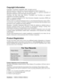 Page 7ViewSonicVA903m/VA903b/VA903mb 4
Copyright Information
Copyright © ViewSonic® Corporation, 2007. All rights reserved.
Macintosh and Power Macintosh are registered trademarks of Apple Computer, Inc.
Microsoft, Windows, Windows NT, and the Windows logo are registered trademarks of
Microsoft Corporation in the United States and other countries.
ViewSonic, the three birds logo, OnView, ViewMatch, and ViewMeter are registered
trademarks of ViewSonic Corporation.
VESA is a registered trademark of the Video...