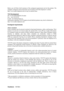 Page 4ViewSonicVE720m ii Below you will find a brief summary of the ecological requirements met by this product. The
complete ecological criteria document can be found at TCO Development’s website
http://www.tcodevelopment.com or may be ordered from: 
TCO Development
SE-114 94 STOCKHOLM, Sweden
Fax:  +46 8 782 92 07
E-mail:  development@tco.se
Information regarding TCO’99 approved and labelled products may also be obtained at 
http://www.tcodevelopment.com
Ecological requirements
Flame retardants 
Flame...