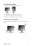 Page 11ViewSonicVG2428wm 8
Landscape/Portrait Modes
The LCD display can operate in either Landscape or Portrait mode.
To switch from Landscape (default) to Portrait mode, do the following:
1.From the front, gently raise the LCD display to allow more clearance.
2.Pull the bottom of the LCD display outward and away from the base.
3.Manually rotate the LCD display clockwise 90 degrees as shown above.
To Raise and Lower the display
You can easily raise and lower the display panel (the head) manually. As you face...