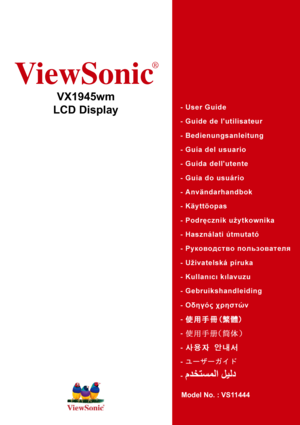 Page 1ViewSonic
®
VX1945wm
LCD Display
Model No. : VS11444
 