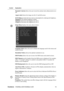 Page 18ViewSonicVX2250w-LED/VX2250wm-LED 15
Control Explanation
Dynamic Contrast allows the user to turn the contrast ratio enhancement on or 
off.
Aspect ratio Selects the image size for 4:3 and full screen.
ECO Mode provides the lower power consumption by reducing the brightness. 
Standard: The default brightness setting.
Optimize: Decreases the brightness by 25 %.
Conserve: Decreases the brightness by 50 %.
Setup Menu displays the menu shown below:
Language Select allows the user to choose the language used...