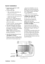 Page 8ViewSonicVX2260wm 6
Quick Installation
1. Connect power cord (and AC/DC 
adapter if required)
2. Connect video cable
• Make sure both the LCD display and 
computer are turned OFF
• Remove rear panel covers if necessary
• Connect the video cable from the LCD 
display to the computer
Macintosh users: Models older than G3 
require a Macintosh adapter. Attach the 
adapter to the computer and plug the video
cable into the adapter.
To order a ViewSonic
® Macintosh adapter, 
contact ViewSonic Customer Support....