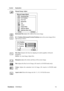 Page 15ViewSonicVX2435wm 13
Control Explanation
Manual Image Adjust
Horizontal Size adjusts the width of the screen image.
H./V. Position (Horizontal/Vertical Position) moves the screen image left or 
right and up or down.
Fine Tune sharpens the focus by aligning text and/or graphics with pixel 
boundaries.
NOTE: Try Auto Image Adjust first.
Sharpness adjusts the clarity and focus of the screen image.
Tint Adjusts the Hue level of image. (Its inactive in D-SUB mode only)
Colour Adjusts the saturation level of...