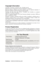 Page 6ViewSonicVX2451mh/VX2451mhp-LED 4
Copyright Information
Copyright © ViewSonic® Corporation, 2011. All rights reserved.
Macintosh and Power Macintosh are registered trademarks of Apple Inc.
Microsoft, Windows, Windows NT, and the Windows logo are registered trademarks of
Microsoft Corporation in the United States and other countries.
ViewSonic, the three birds logo, OnView, ViewMatch, and ViewMeter are registered
trademarks of ViewSonic Corporation.
VESA is a registered trademark of the Video Electronics...