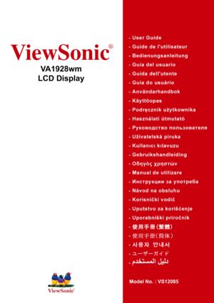 Page 1
ViewSonic
®
VA1928wm
LCD Display
Model No. : VS12085
 