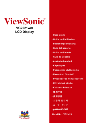 Page 1ViewSonic
®
VG2021wm
LCD Display
Model No. : VS11425
 