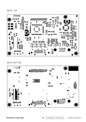 Page 89
ViewSonic Corporation 85  Confidential - Do Not Copy 
 VA703b-4_VA703m-4  