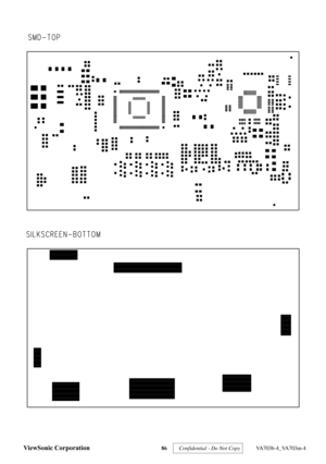 Page 90
ViewSonic Corporation 86  Confidential - Do Not Copy 
 VA703b-4_VA703m-4  