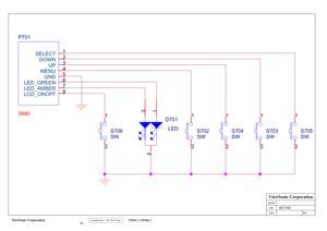 Page 70
ViewSonic Corporation
 Confidential - Do Not Copy  VP930-3_VP930b-3 
 67
 
S706
SW
12
S703
SW
12
S702
SW
12
P701
SMD
12345678
SELECT
DOWN UP
MENU GND
LED_GREEN
LED_AMBER LCD_ONOFF
S705
SW
12
S704
SW
12
D701
LED
2
3
1
Model
TitleDate Rev:ViewSonic Corporation
KEY PAD 