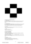 Page 24
 
 21 
ViewSonic Corporation   
Confidential - Do Not Copy    VX2235wm-4 
 
 
Black-White Pattern (Figure 9) 
 
1.5 Function Test and Alignment Procedure 
1.5.1 All Modes Reset 
You should do “All Mode Reset” (Refer to Ch apter III-3. Hot Keys for Function Controls) 
first. This action will allow you to erase all end-user’s settings and restore the factory 
defaults. 
 
1.5.2 Auto Image Adjust 
Please select and enter  “Auto Image Adjust ” function on Main Menu to see if it is workable. 
The  “Auto...