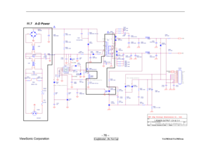 Page 76 
- 76 – 
ViewSonic Corporation                              
 Confidential - Do Not Cop                                        VA1903wb/VA1903wm 
11.7  A-D Power 
IC902
TC ET1103G12
43
+C907
NC
ON /OF F
IC903
H431BA
R913
100KΩ 1% 1/ 8W
+12V
R926
1K 1/ 8W
+C904
470U F / 25V
tNR901
NTCR
C919
0.1uF
IC901
LD 7575PS1234
5678
RT
COMP
CS
GNDOUTVC CNCHV
C909
220pF
+12V
C917
0. 1uF
C934
JUMP
Over current protection
R932
0Ω 1/4W
FB901
BEAD12
-
+BD 901
GBU 408
2
1
3
4
D902
FR103
+12V
T90 1
POW ER  XFMR
6
8
5421...