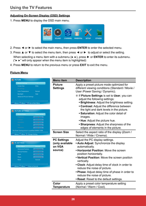 Page 3526
Adjusting On-Screen Display (OSD) Settings
1. Press MENU to display the OSD main menu.
PICTURESOUNDCHANNELPARENT ALSETUPOTHERS
2. Press ◄ or ► to select the main menu, then press ENTER to enter the selected menu. 
3. Press ▲ or ▼ to select the menu item, then press ◄ or ►  to adjust or select the setting.
When selecting a menu item with a submenu (
► ►), press ► or  ENTER to enter its submenu.
(“
► ►” will only appear when the menu item is highlighted)
4. Press MENU to return to the previous menu or...