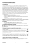 Page 2
PJL7211ViewSonic
Compliance Information
FCC StatementThis device complies with part 15 of FCC Rules. Operation is subject to \
the following two 
conditions: (1) this device may not cause harmful interference, and (\
2) this device must accept 
any interference received, including interference that may cause undesir\
ed operation.
This equipment has been tested and found to comply with the limits for a\
 Class B digital device, 
pursuant to part 15 of the FCC Rules. These limits are designed to...