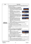 Page 50
PJL7211ViewSonic45

ItemDescription
MyScreen 
PASSWORD
The MyScreen PASSWORD function can be used to prohibit access to the MyScreen function and prevent the currently registered MyScreen image from being overwritten.
1 Turning on the MyScreen PASSWORD1-1  Use the ▲/▼ buttons on the SECURITY menu to select MyScreen PASSWORD and press the ► button to display the MyScreen PASSWORD on/off menu.
1-2   Use the ▲/▼ buttons on the MyScreen 
PASSWORD on/off menu to select ON. The ENTER NEW PASSWORD box (small)...