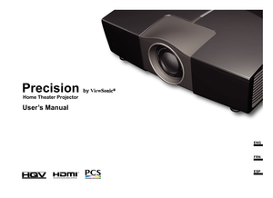 Page 1User’s Manual
Precision by ViewSonic®
Home Theater Projector
ESP FRN ENG 