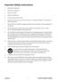 Page 3
ViewSoniciiPJ557DC/PJ559DC/PJ560DC

Important Safety Instructions
1.  Read these instructions.
2.   Keep these instructions.
3.   Heed all warnings.
4.   Follow all instructions.
5.   Do not use this unit near water.
6.     Clean with a soft, dry cloth. If still not clean, see “Cleaning the D\
isplay” in this guide for 
further instructions.
7.  
 
Do not block any ventilation openings. Install the unit in accordance wi\
th the manufacturer’s 
instructions.
8.     Do not install near any heat sources...