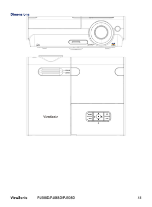 Page 51
44ViewSonic	 PJ588D/PJ568D/PJ508D
Dimensions  