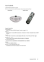 Page 17                                                                                                                          ViewSonic PJ755D 15
User Controls
Control Panel & Remote Control
There are two ways for you to control the functions: Remote Control and Control Panel.
Using the Control Panel
Power/Standby 
 *   Refer to the “Power On/Off the Projector” section on pages 11-12.
Source 
 *   Press “Source” to choose RGB, Component- p, Component-i, S-Video, Composite Video and HDTV
sources.
Menu  
 *...