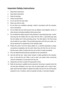 Page 4                                                                                                                          ViewSonic PJ755D 2
Important Safety Instructions
1 . Read these instructions.
2. Keep these instructions.
3. Heed all warnings.
4. Follow all instructions.
5. Do not use this unit near water.
6. Clean only with dry cloth.
7. Do not block any ventilation openings. Install in accordance with the manufac-
turer’s instructions.
8. Do not install near any heat  sources such as radiators,...