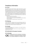 Page 2Compliance Information 
For U.S.A.
This equipment has been tested and found to comply with the limits for a Class B
digital device, pursuant to part 15 of the FCC Rules. These limits are designed to
provide reasonable protection against harmfu l interference in a residential installation.
This equipment generates, uses, and can ra diate radio frequency energy, and if not
installed and used in accord ance with the instructions, may cause harmful interference
to radio communications. However, there  is no...