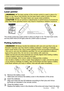 Page 18
14
ViewSonic      PJ862

Putting batteries
WARNING  ►Always handle the batteries with care and use them only as 
directed. Improper use may result in battery explosion, cracking or leakage, 
which could result in ﬁre, injury and/or pollution of the surrounding environment.
• Be sure to use only the batteries speciﬁed. Do not use batteries of different 
types at the same time. Do not mix a new battery with used one. 
• 
Make sure the plus and minus terminals are correctly aligned when loading a battery....