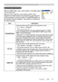 Page 35
31
ViewSonic      PJ862

Multifunctional settings
VIDEO Qlty. Menu
With the VIDEO Qlty. menu, items shown in the table below 
can be performed. 
Select an item using the cursor buttons ▲/▼ on the 
projector or remote control, and press the cursor button ► 
on the projector or remote control, or the ENTER button on 
the remote control to progress. Then perform it referring to 
the following table. 
ItemDescription
PROGRESSIVE
Using the buttons ▲/▼ switches the progressive mode.
TV FILM TURN OFF   
•...