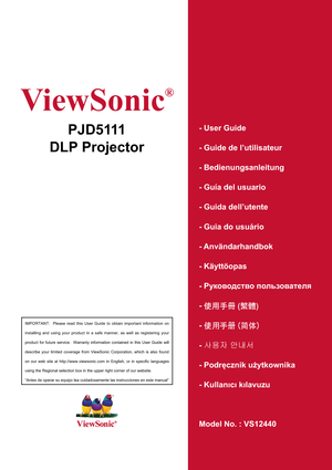 Page 1
ViewSonic
®
IMPORTANT:  Please read this User Guide to obtain important information \
on 
installing and using your product in a safe manner, as well as registeri\
ng your 
product for future service.  Warranty information contained in this User\
 Guide will 
describe your limited coverage from ViewSonic Corporation, which is also\
 found 
RQ RXU ZHE VLWH DW KWWSZZZYLHZVRQLFFRP LQ (QJOLVK RU LQ VSHFL