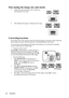 Page 29
Operation
26
Fine-tuning the imag e size and clarity
1. Adjust the projected image to the size that you 
need using the zoom ring.
2. Then sharpen the image by rotating the focus ring.
Correcting keystone
Keystoning refers to the situation where the pr ojected image is noticeably wider at either the 
top or bottom. It occurs wh en the projector is not perpendicular to the screen.
To correct this, besides adjust ing the height of the projector, you will need to manually 
correct it following one of these...