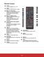 Page 14Remote Control
Power
Turn the projector on or off.
VGA1
Display COMPUTER IN 1 signal.
Menu/ Left mouse
Display on-screen display menus.
Perform the left button of the 
mouse when mouse mode is 
activated.
Mouse
/Right mouse
Switch between the normal and 
mouse modes.
Perform the right button of the 
mouse when mouse mode is 
activated.
Keystone/Arrow keys ( /Up, 
/Down)
Manually correct distorted images 
resulting from an angled 
projection.
Left
When the On-Screen Display 
(OSD) menu is activated, the...