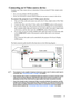 Page 20
Connection 17
Connecting an S-Video source device
Examine your Video source device to determine if  it has an unused S-Video output socket 
available: 
• If so, you can continue with this procedure.
• If not, you will need to reassess which method you can use to connect to the device.
To connect the projector to an S-Video source device:
1. Take an S-Video cable and connect one end to the S-Video output socket of the Video 
source device.
2. Connect the other end of the S-Video cable to the  S-VIDEO...