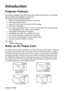 Page 7ViewSonic1 PJ258D
Introduction
Projector Features
The projector integrates high-performance optical engine projection and a user-friendly
design to deliver high reliability and ease of use.
The projector offers the following features:
