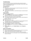 Page 30ViewSonic 24 PJ260D
Troubleshooting
Refer to the symptoms and measures listed below before sending the projector 
forrepairs. If the problem persists, contact your local reseller or service center. Please 
refer to Indicator Messages as well.
Start-up problems
If no lights turn on:
„Be sure that the power cord is securely connected to the projector and the other end 
is plugged into an outlet with power.
„Press the power button again.
„Unplug the power cord and wait for a short while, then plug it in and...