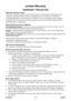 Page 32
ViewSonic26PJ260D

Limited Warranty
VIEWSONIC® PROJECTOR
What the warranty covers: 
ViewSonic warrants its products to be free from defects in material and w\
orkmanship, under 
normal use, during the warranty period. If a product proves to be defect\
ive in material or 
workmanship during the warranty period, ViewSonic will, at its sole option, repair or replace 
the product with a like product. Replacement product or parts may includ\
e remanufactured or 
refurbished parts or components. 
How long the...