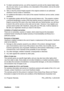 Page 74
69ViewSonic	 PJ358
2. 	
To	obtan	warranted	servce,	you	wll	be	requred	to	provde	(a)	the	orgnal	dated	sales	
slp,	(b)	your	name,	(c)	your	address,	(d)	a	descrpton	of	the	problem,	and	(e)	the	seral	
number	of	the	product.
3.  	 Take	or	shp	the	product	freght	prepad	n	the	orgnal	contaner	to	an	authorzed	
VewSonc	servce	center	or	V ewSonc.
4.  	 For	addtonal	nformaton...